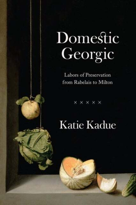 Domestic Georgic av Katie Kadue