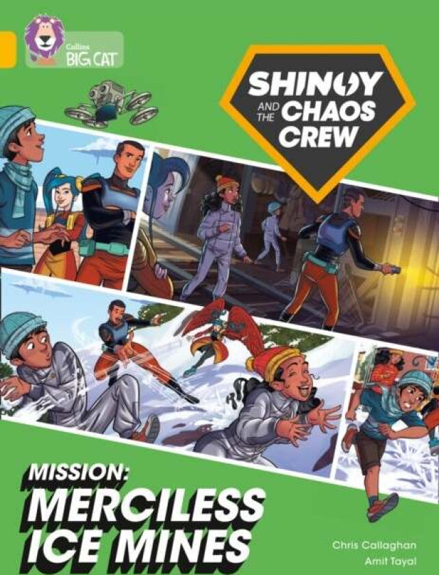Shinoy and the Chaos Crew Mission: Merciless Ice Mines av Chris Callaghan