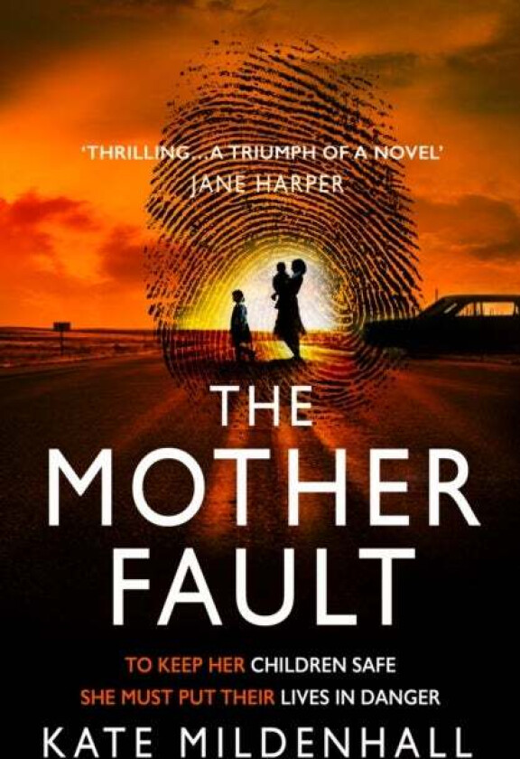 The Mother Fault av Kate Mildenhall