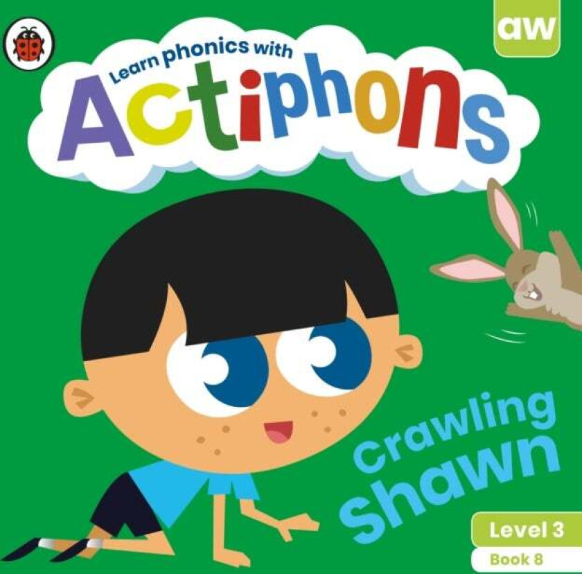 Actiphons Level 3 Book 8 Crawling Shawn av Ladybird