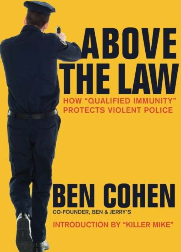 Above the Law av Ben Cohen