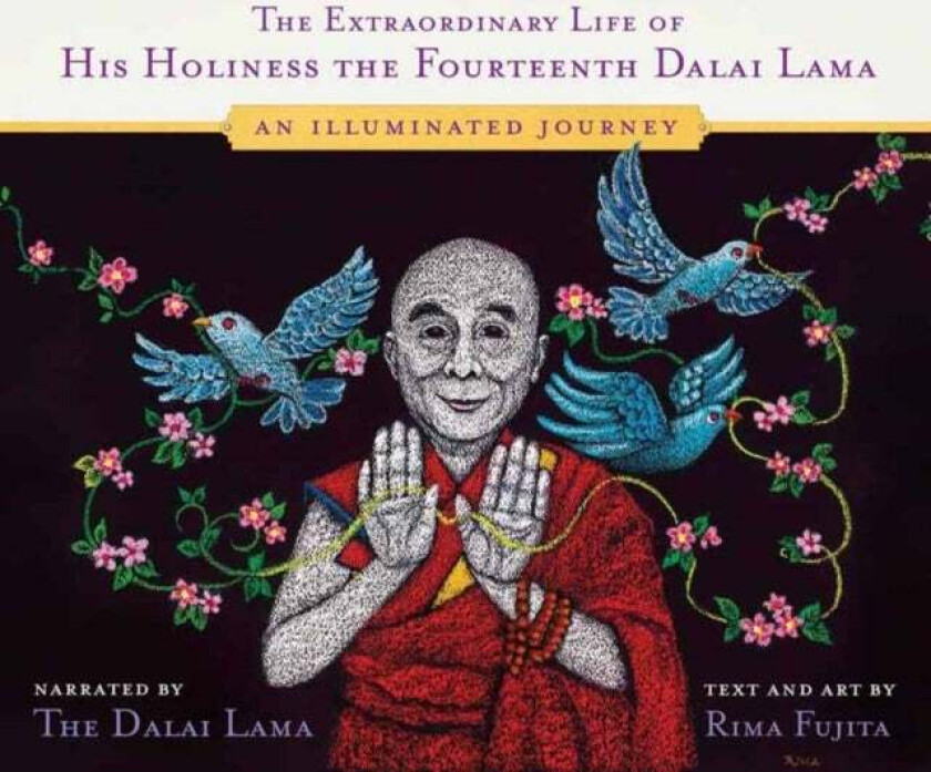 The Extraordinary Life of His Holiness the Fourteenth Dalai Lama av His Holiness the Dalai Lama, Rima Fujita