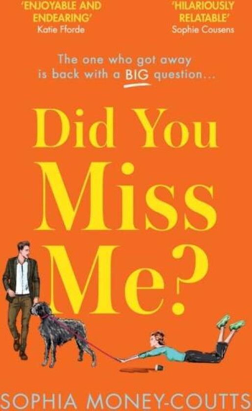 Did You Miss Me? av Sophia Money-Coutts