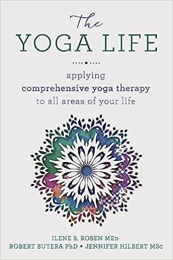 The Yoga Life av Robert Butera PhD