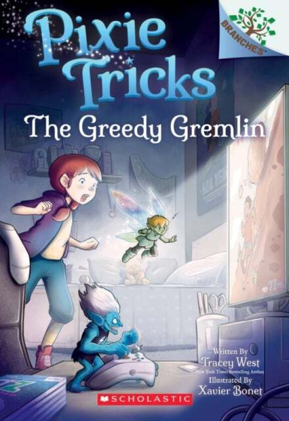 The Greedy Gremlin: A Branches Book (Pixie Tricks #2) av Tracey West