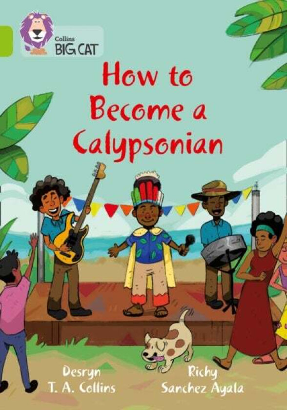 How to become a Calypsonian av Desryn Collins