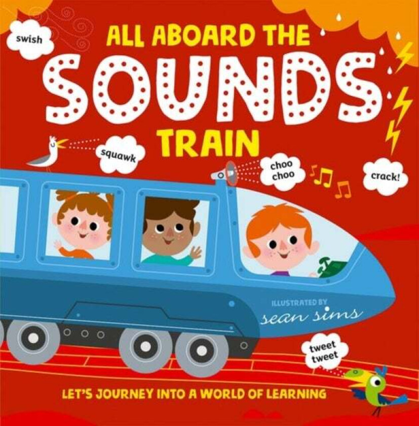 All Aboard the Sounds Train av Oxford Children's Books