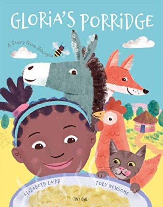Gloria's Porridge av Elizabeth Laird