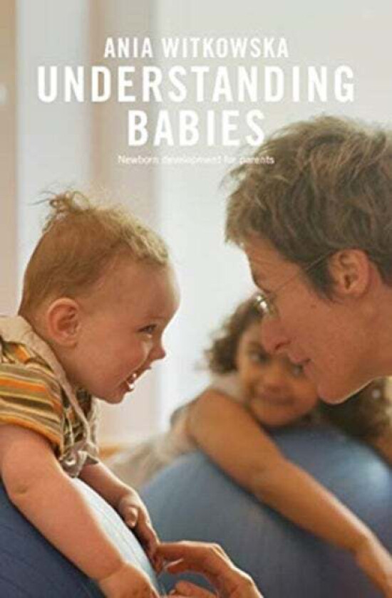 Understanding Babies av Ania Witkowska