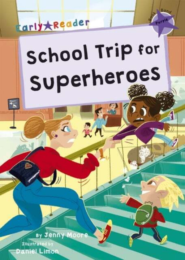 School Trip for Superheroes av Jenny Moore