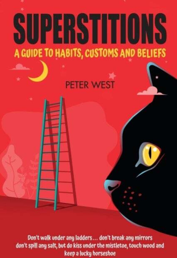 Superstitions av Peter West