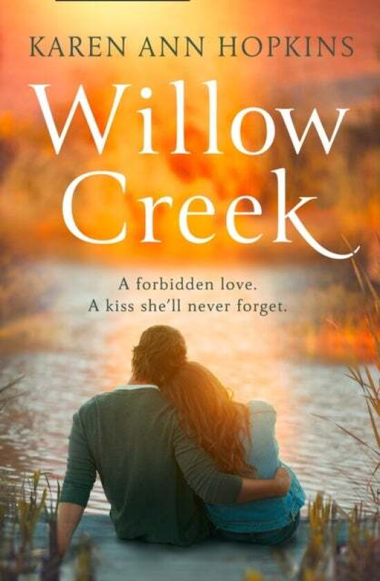 Willow Creek av Karen Ann Hopkins
