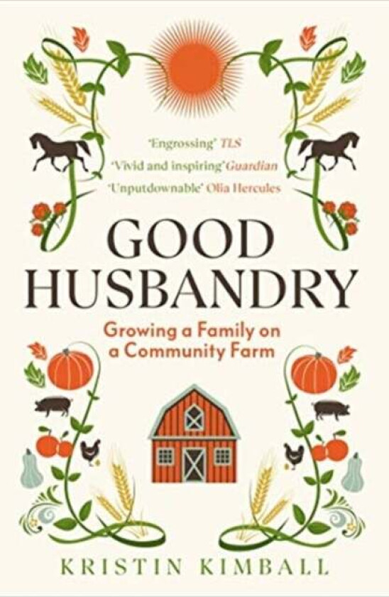Good Husbandry av Kristin Kimball