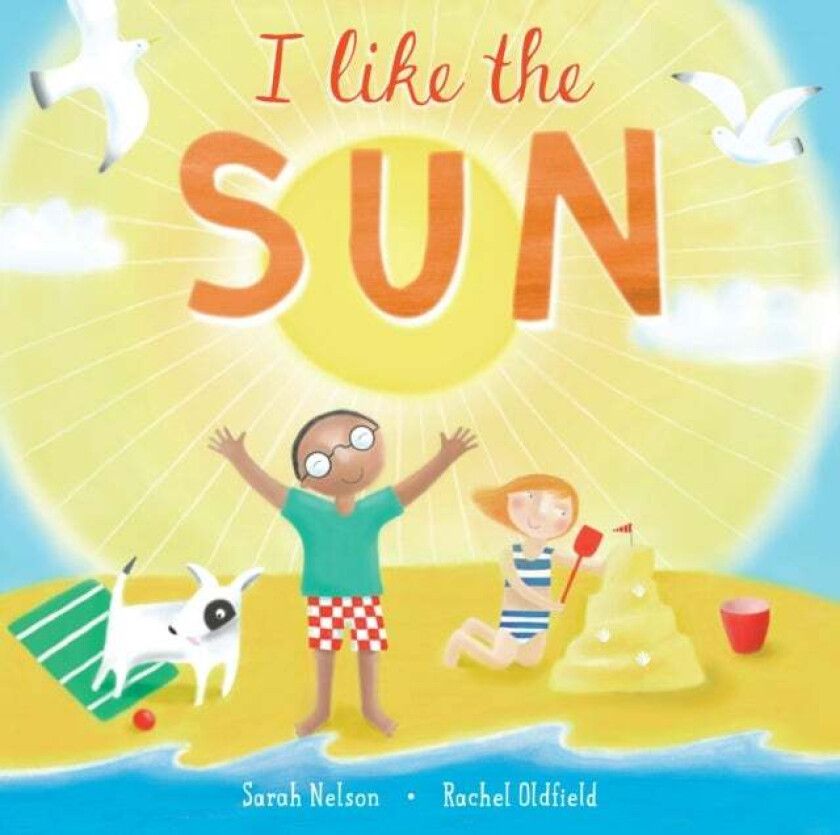 I Like the Sun av Sarah Nelson