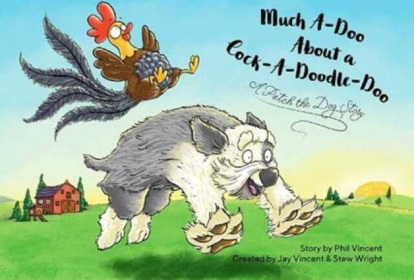 Much Ado About A Cock-a-doodle-doo av Jay Vincent