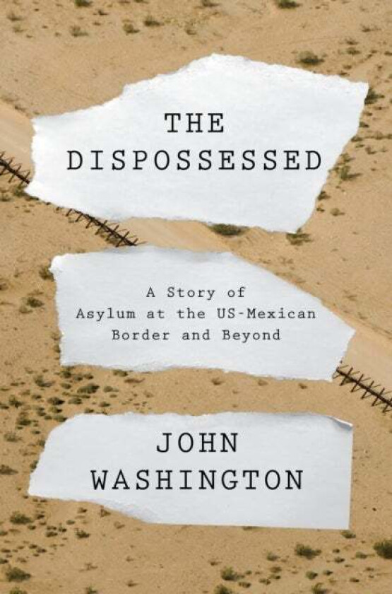 The Dispossessed av John Washington
