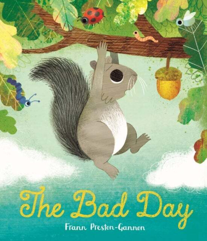 The Bad Day av Frann Preston-Gannon