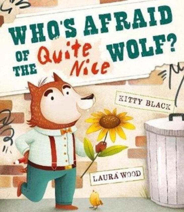 Who's Afraid of the Quite Nice Wolf? av Kitty Black