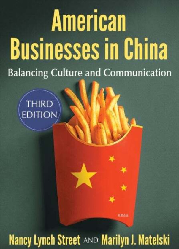 American Businesses in China av Nancy Lynch Street, Marilyn J. Matelski