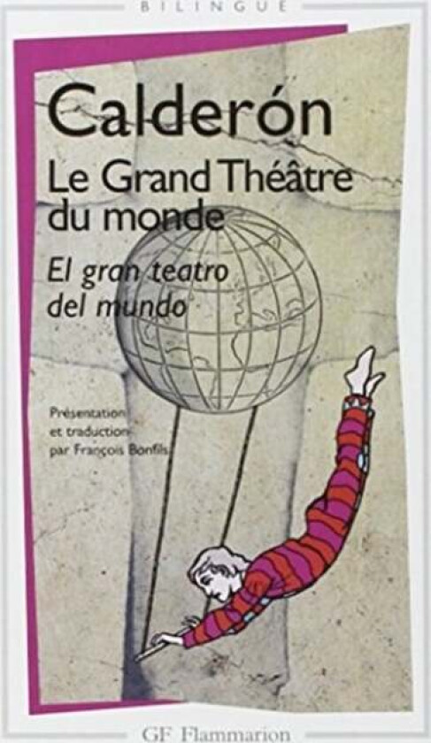 Le grand theatre du monde av Pedro Calderón de la Barca