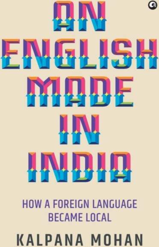 An English Made in India av Kalpana Mohan