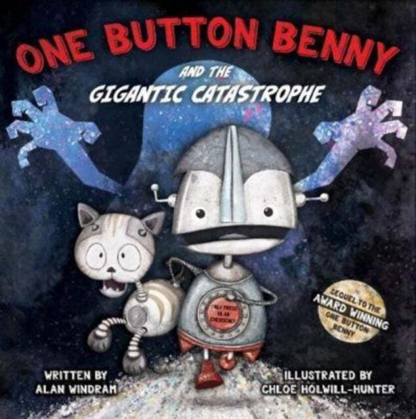 One Button Benny and the Gigantic Catastrophe av Alan Windram