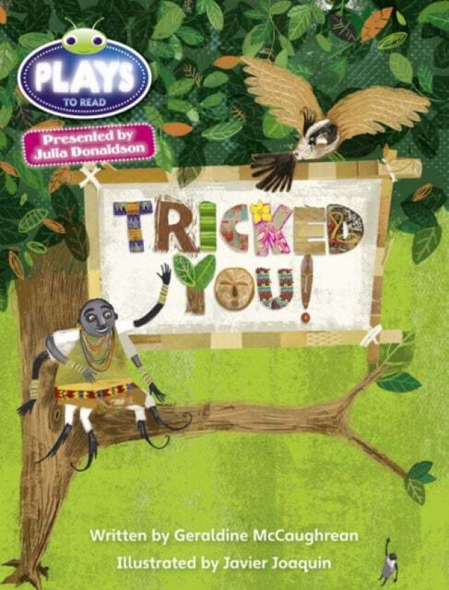 Julia Donaldson Plays Blue (KS2)/4B-4A Tricked You! av Geraldine McCaughrean