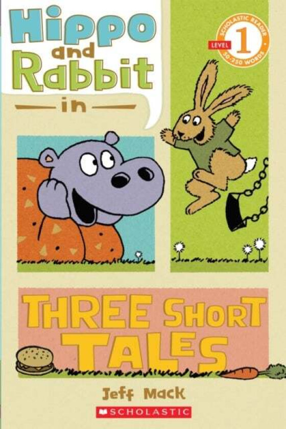 Hippo & Rabbit in Three Short Tales (Scholastic Reader, Level 1) av Jeff Mack