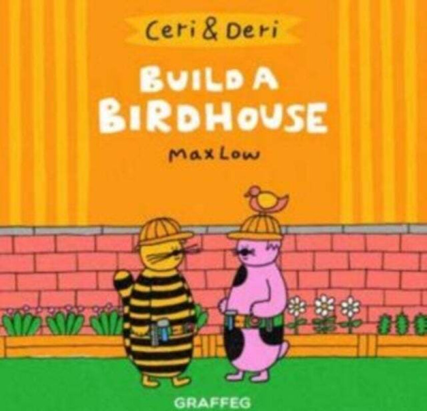 Ceri & Deri: Build A Birdhouse av Max Low