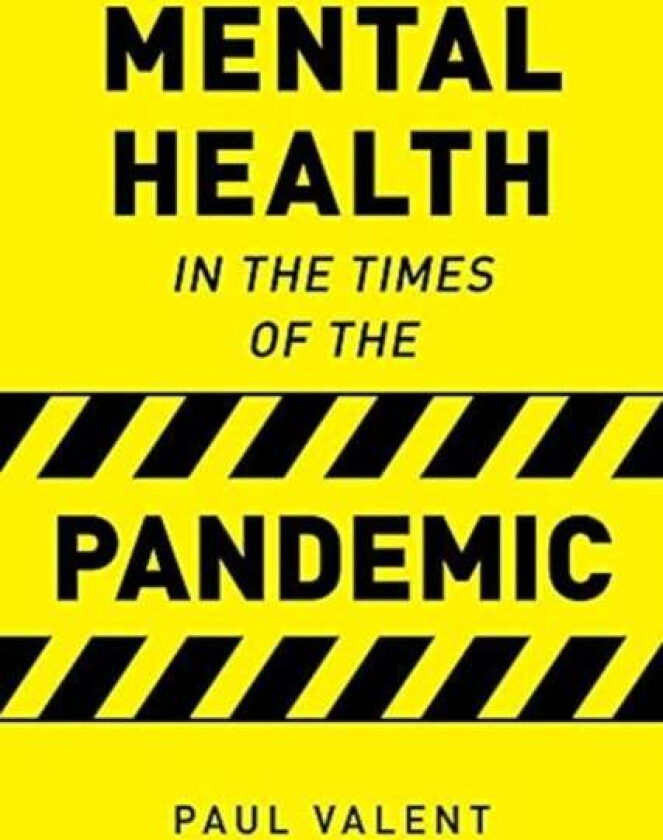 Mental Health in the Times of the Pandemic av Paul Valent