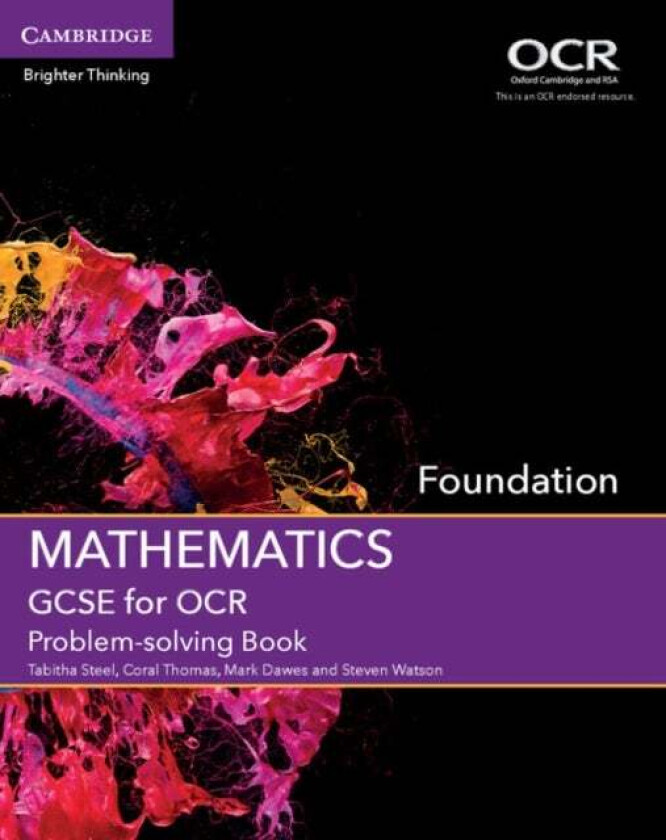 GCSE Mathematics for OCR Foundation Problem-solving Book av Tabitha Steel, Coral Thomas, Mark Dawes, Watson