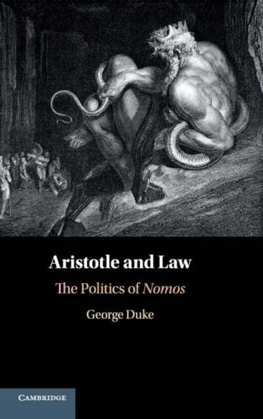 Aristotle and Law av George (Deakin University Victoria) Duke