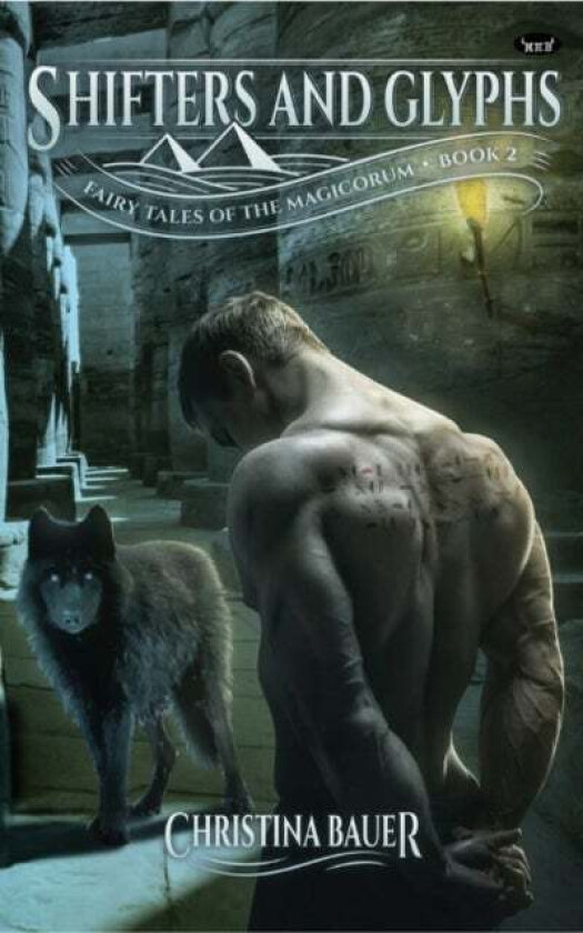 Shifters and Glyphs av Christina Bauer