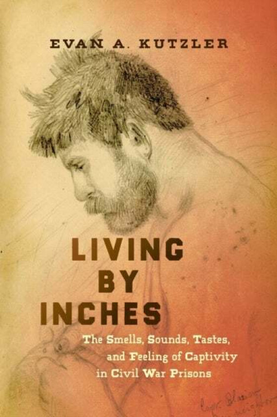 Living by Inches av Evan A. Kutzler