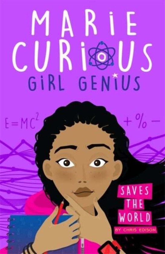 Marie Curious, Girl Genius: Saves the World av Chris Edison