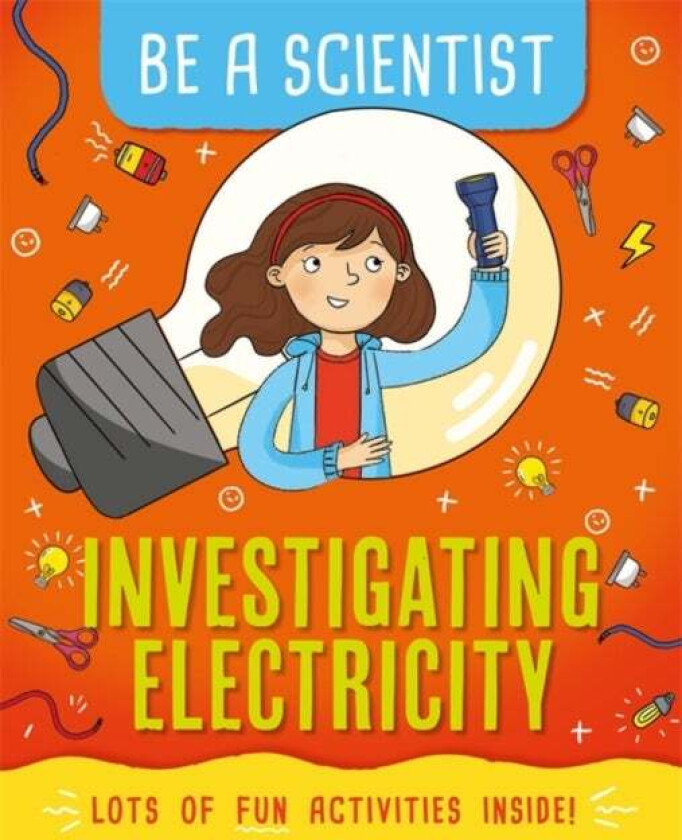 Be a Scientist: Investigating Electricity av Jacqui Bailey