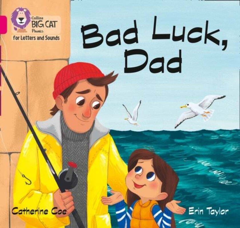 Bad Luck, Dad av Catherine Coe