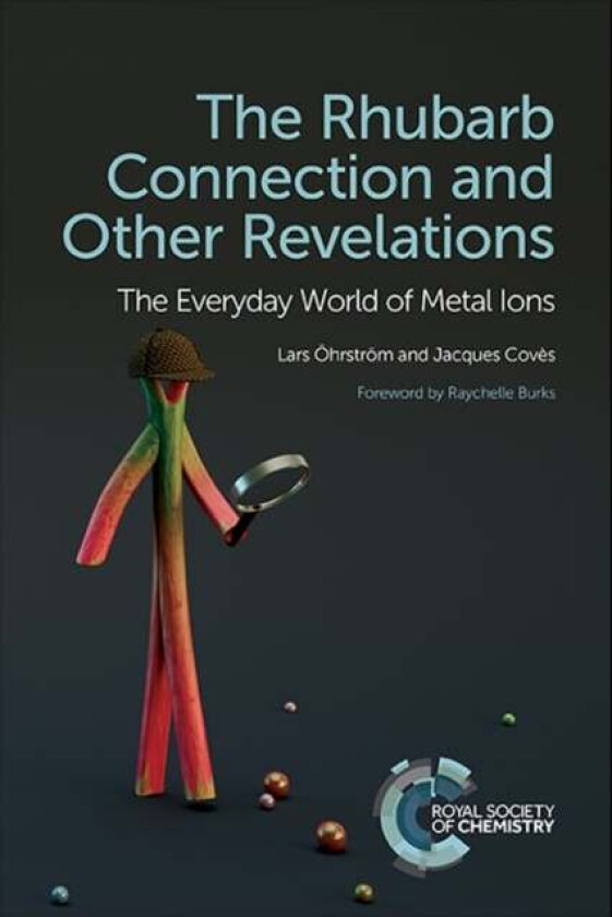 The Rhubarb Connection and Other Revelations av Lars OEhrstroem, Jacques (CNRS Universite Coves