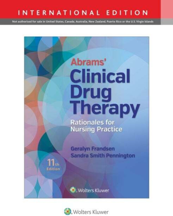 Abrams' Clinical Drug Therapy av Geralyn Frandsen