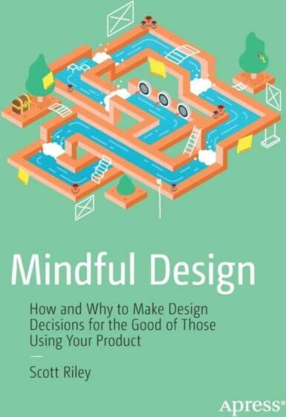 Mindful Design av Scott Riley