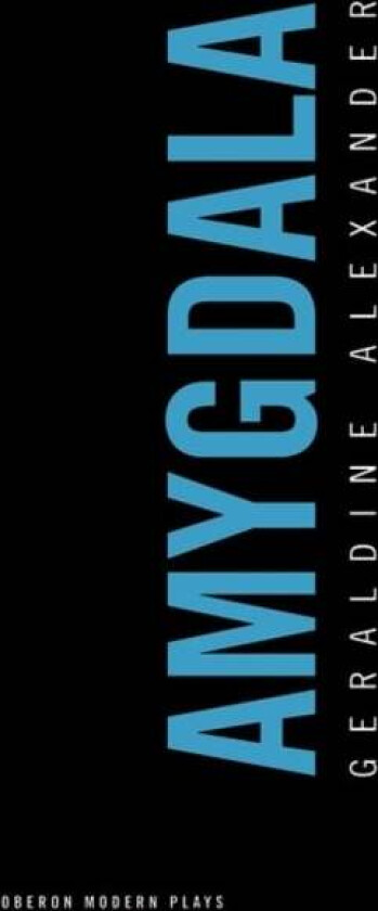 Amygdala av Geraldine (Author) Alexander