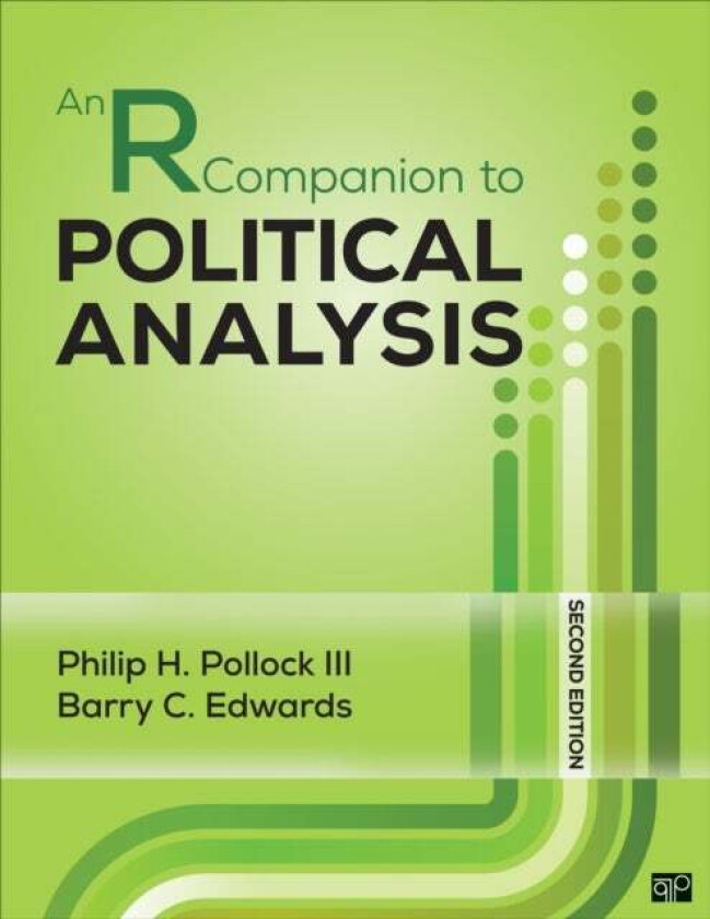 An R Companion to Political Analysis av Philip H. Pollock, Barry Clayton Edwards