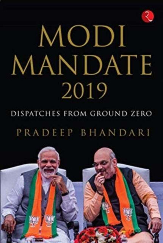 Modi Mandate 2019 av Pradeep Bhandari