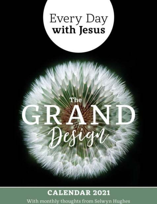 EVERY DAY WITH JESUS CALENDAR 2021 THE G av Selwyn Hughes