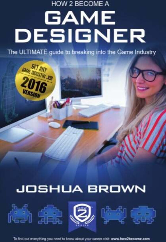How To Become A Game Designer av Brown Joshua