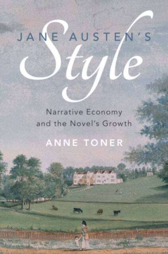 Jane Austen's Style av Anne (University of Cambridge) Toner