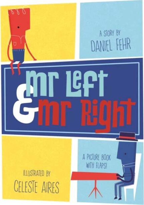 Mr Left and Mr Right av Daniel Fehr