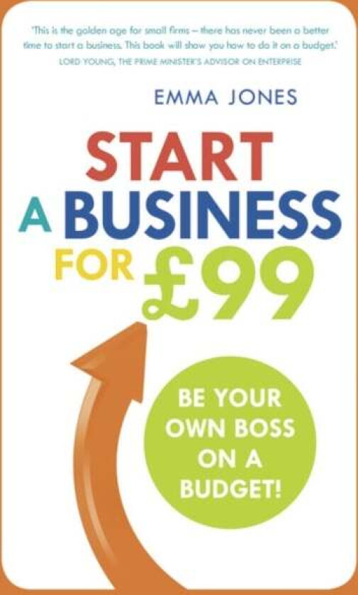 Start a Business for GBP99 av Emma Jones