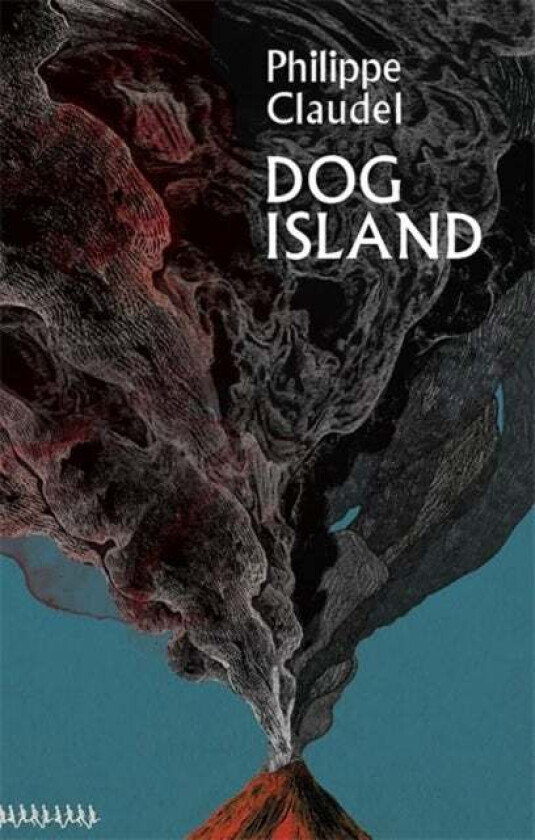 Dog Island av Philippe Claudel