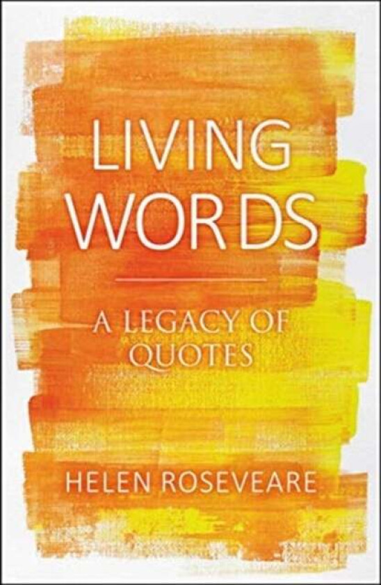 Living Words av Helen Roseveare